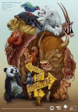 Którędy do Yellowstone? - dla dzieci - Teatr Gry i Ludzie
