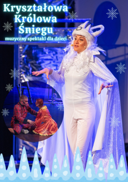 Kryształowa Królowa Śniegu