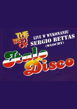 Italo Disco vol.5 - Sergio Bettas (Włochy)