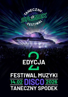 Festiwal Muzyki Disco - Taneczny Spodek 2026