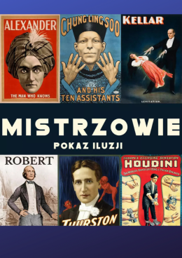 Mistrzowie - Pokaz Iluzji - Iluzjonista Sztukmistrz Bartłomiej