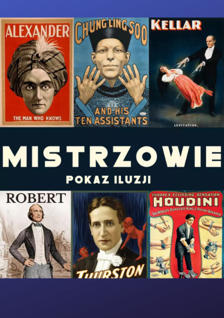 Mistrzowie - Pokaz Iluzji - Iluzjonista Sztukmistrz Bartłomiej