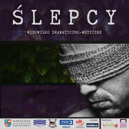 "Ślepcy" Maurice’a Maeterlincka!
