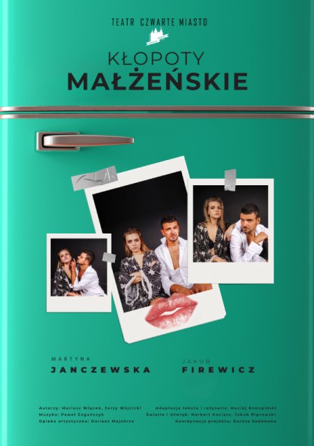 Teatr Czwarte Miasto - Kłopoty Małżeńskie