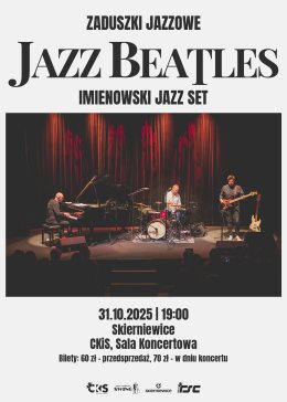 Zaduszki Jazzowe – Jazz Beatles – Imienowski Jazz Set
