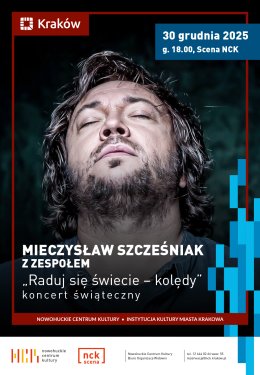 Mieczysław Szcześniak z zespołem „RADUJ SIĘ ŚWIECIE – KOLĘDY” – koncert świąteczny