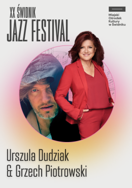 Urszula Dudziak & Grzech Piotrowski w ramach XX Świdnik Jazz Festival