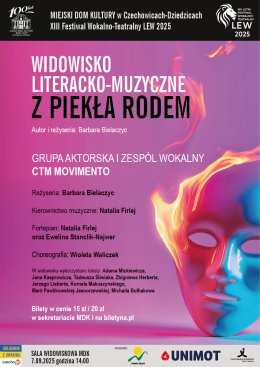 Widowisko literacko - muzyczne: Z PIEKŁA RODEM. Grupa aktorska i zespół wokalny CTM Movimetno