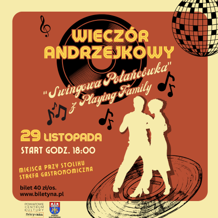 Wieczór Andrzejkowy „Swingowa Potańcówka z Playing Family"
