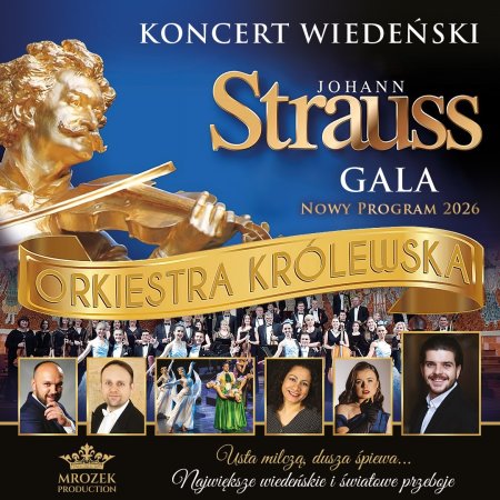 Koncert Wiedeński - Johann Strauss Gala: Orkiestra Królewska - „W świecie operetki”