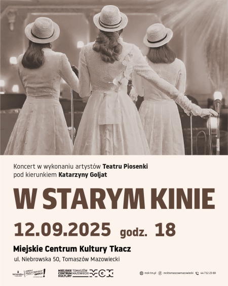 Teatr Piosenki ,,W starym kinie"