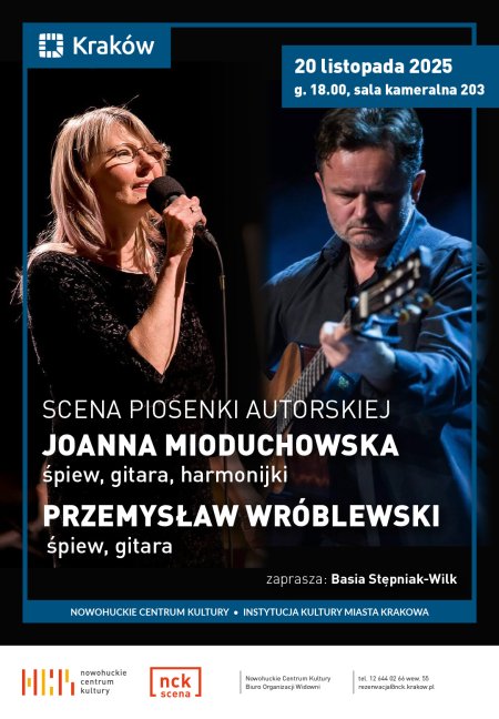 Scena Piosenki Autorskiej: Joanna Mioduchowska, Przemysław Wróblewski
