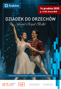 Dziadek do Orzechów - Grand Royal Ballet