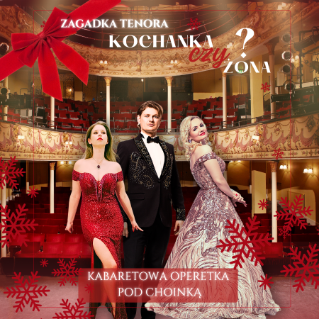Świąteczna Kabaretowa Operetka na wesoło!