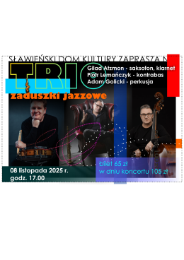 Zaduszki Jazzowe - Sławieński Dom Kultury