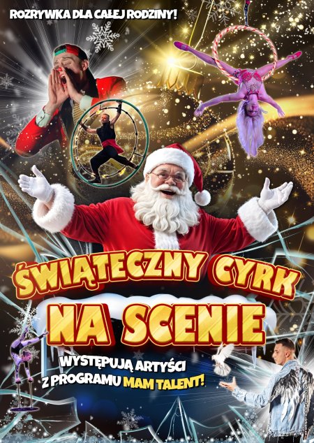 Świąteczny Cyrk na Scenie