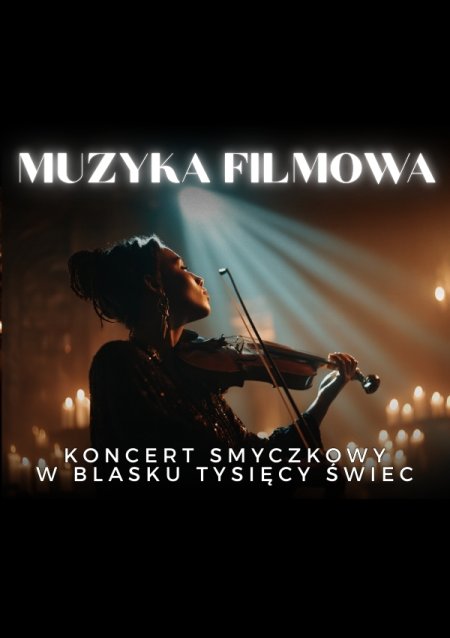 Everlight: Koncert przy świecach - Muzyka filmowa