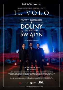 Il Volo. Najnowszy koncert z Doliny Świątyń  Retransmisja letniego show z Agrigento na Sycylii 2024 (2D/napisy)