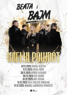 Beata i Bajm - Wielki Powrót