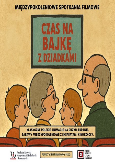 CZAS NA BAJKĘ Z DZIADKAMI