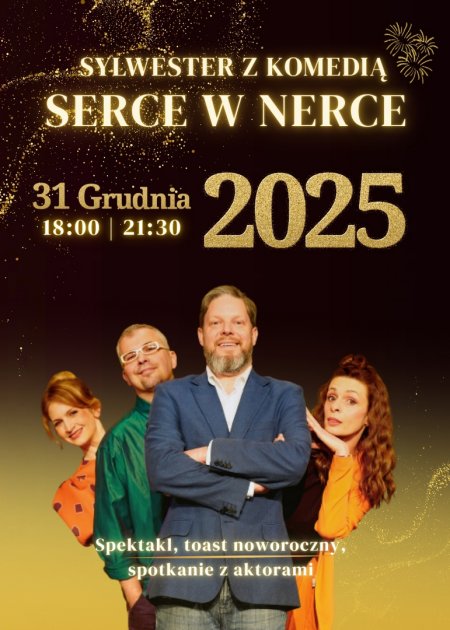 Serce w nerce - SYLWESTER - Teatr Gry i Ludzie