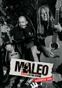 Maleo XXXX Acoustic Duo - koncert