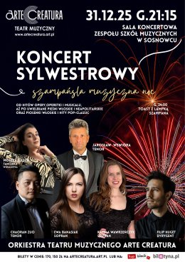 Koncert Sylwestrowy Arte Creatura. Szampańska Muzyczna Noc