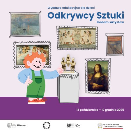 Wystawa „Odkrywcy sztuki – śladami artystów”