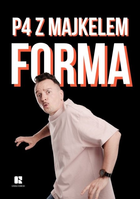 Komediowy Pokaz Powarsztatowy - P4 z Majkielem