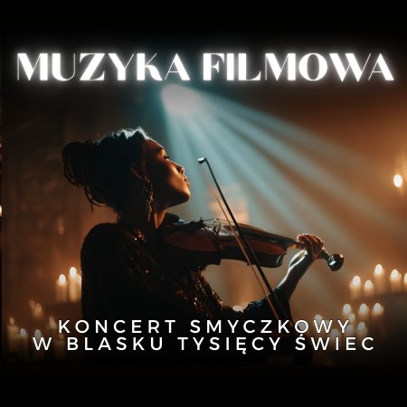 Koncert przy świecach - Muzyka filmowa