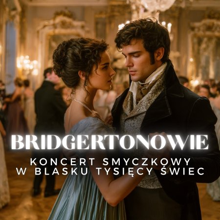 Koncert przy świecach - Bridgertonowie