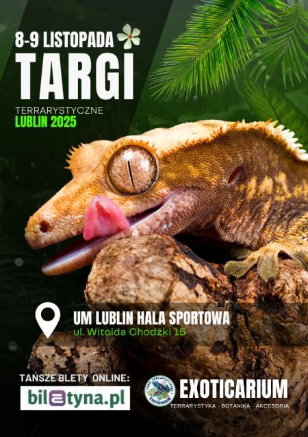 EXOTICARIUM Targi Terrarystyczne Lublin dwudniowe 8-9 listopada