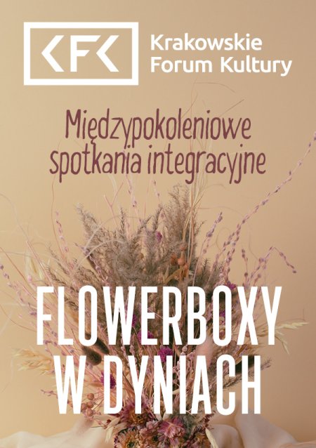 Międzypokoleniowe spotkania integracyjne | Flowerboxy w dyniach