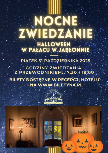 Nocne Zwiedzanie i Halloween w Pałacu w Jabłonnie