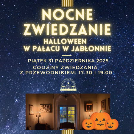 Nocne Zwiedzanie i Halloween w Pałacu w Jabłonnie