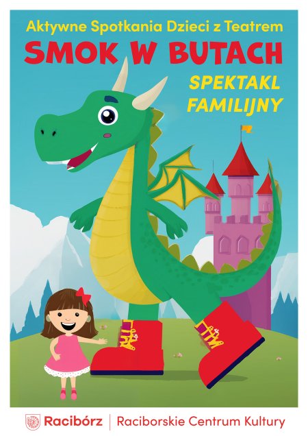 SMOK W BUTACH – BAŚNIOWE KRÓLESTWO - spektakl dla dzieci