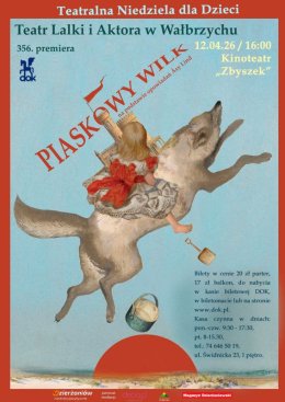 PIASKOWY WILK - TEATRALNA NIEDZIELA