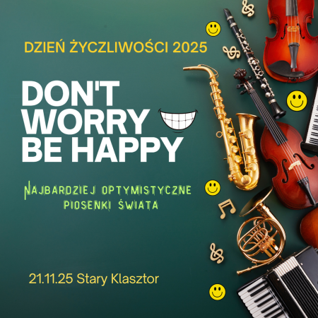 Don't worry be happy - najbardziej optymistyczne piosenki świata