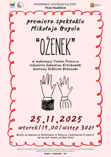 Premiera spektaklu "Ożenek" w WCK Falenica