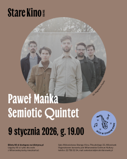 Paweł Mańka Semotnic Quintet