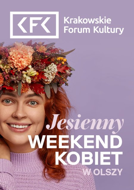 JESIENNY WEEKEND KOBIET W OLSZY | Haftowane jesienne obrazy