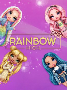 Rainbow High Show