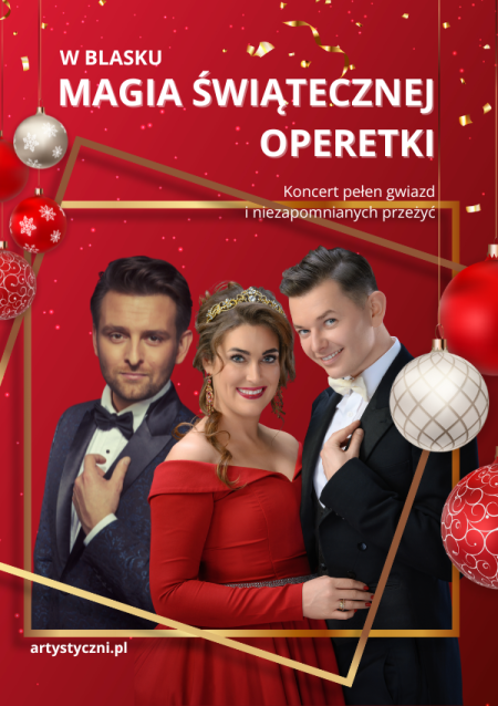 Magia Świątecznej Operetki
