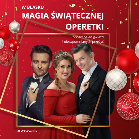 Magia Świątecznej Operetki