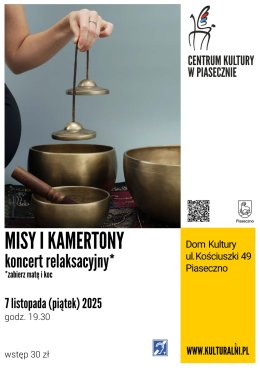 MISY I KAMERTONY - koncert relaksacyjny
