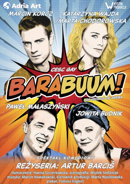Barabuum! - spektakl komediowy, reż. Artur Barciś
