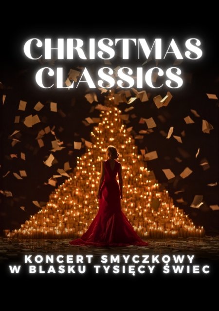 Everlight Concerts: Koncert przy świecach – Christmas Classics