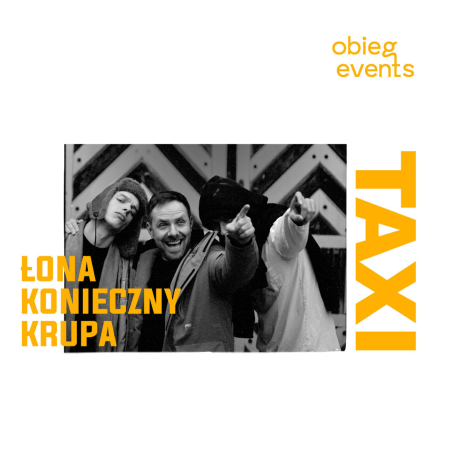 Łona X Konieczny X Krupa - Taxi