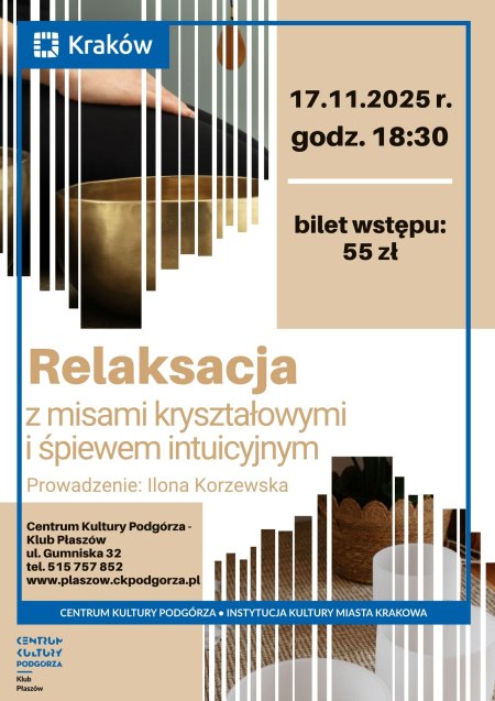 Relaksacja z misami kryształowymi i śpiewem intuicyjnym