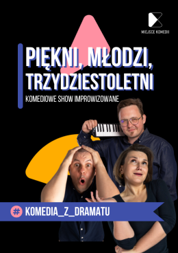 Piękni, młodzi, trzydziestoletni